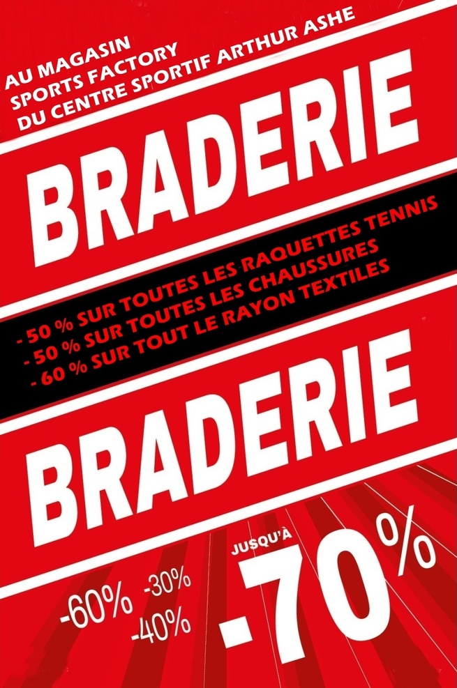 BRADERIE MAGASIN SPORTS FACTORY